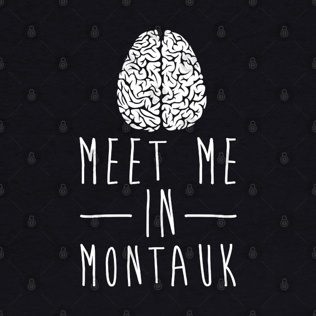 Meet Me In Montauk Brain by InsomniackDesigns